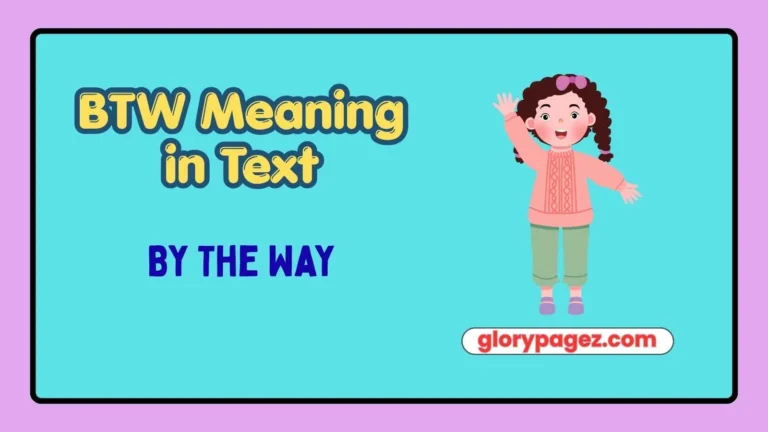 BTW Meaning in Text