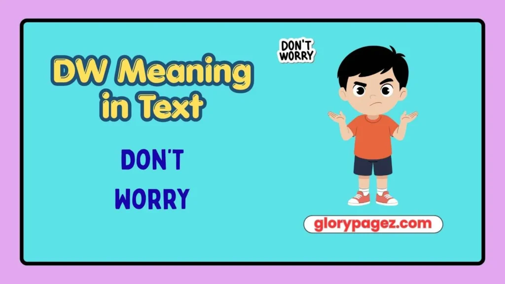 DW Meaning in Text