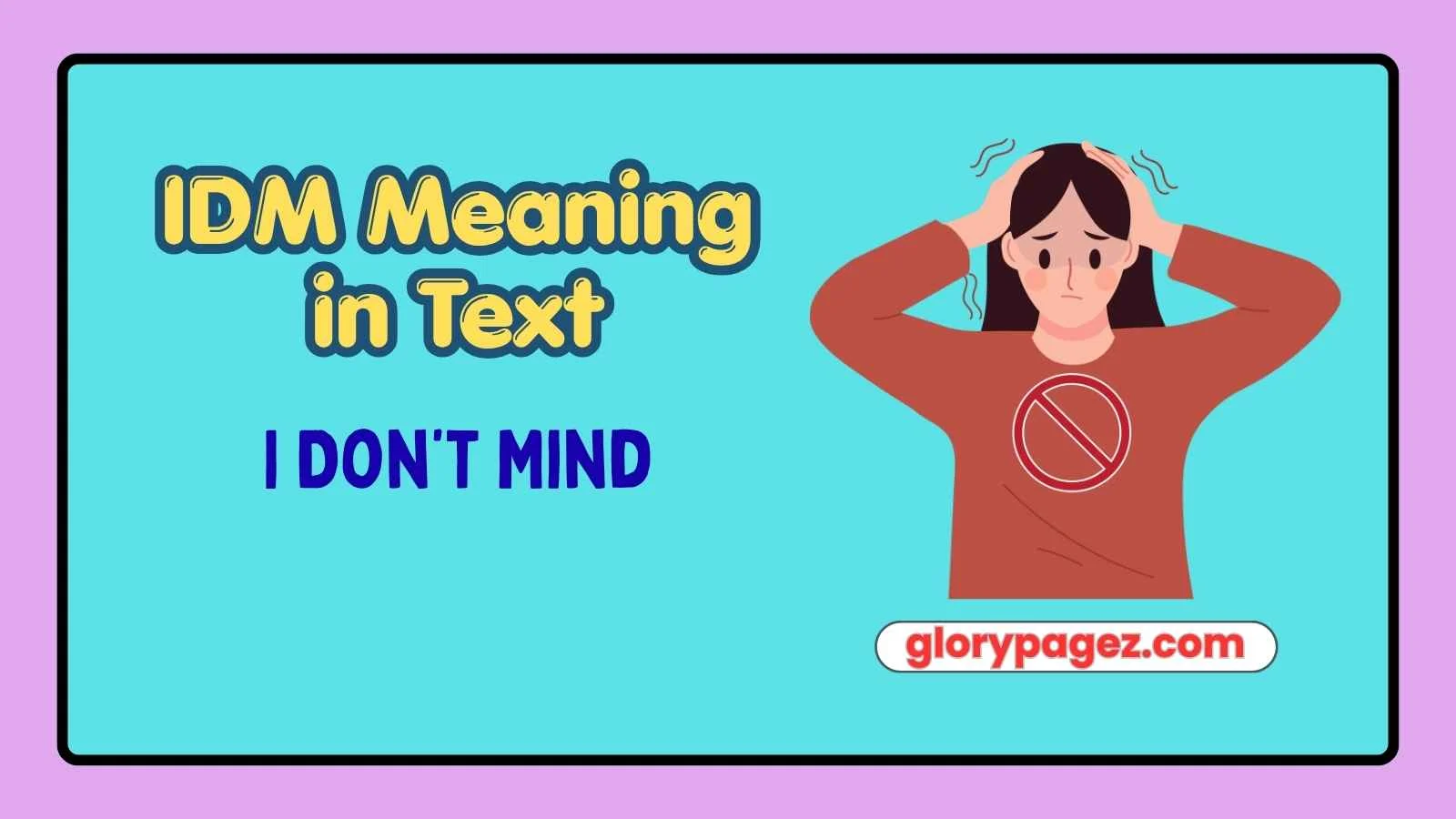 IDM Meaning in Text