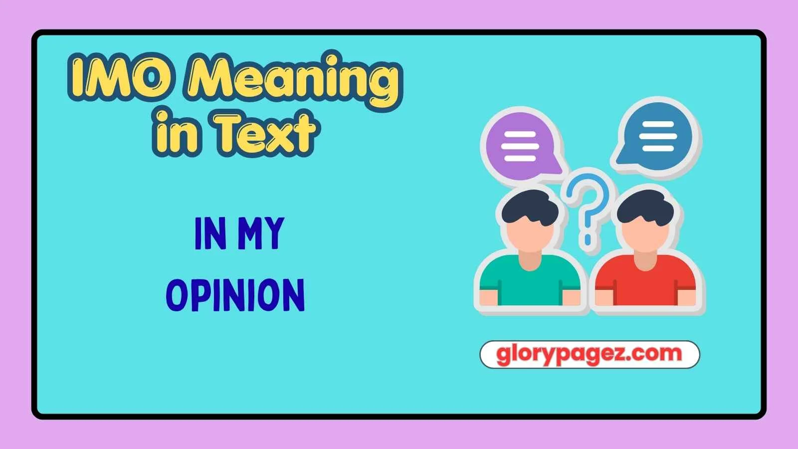 IMO Meaning in Text