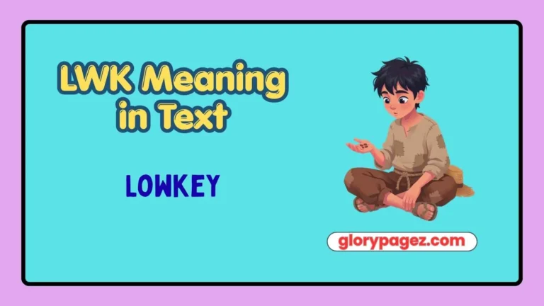 LWK Meaning in Text