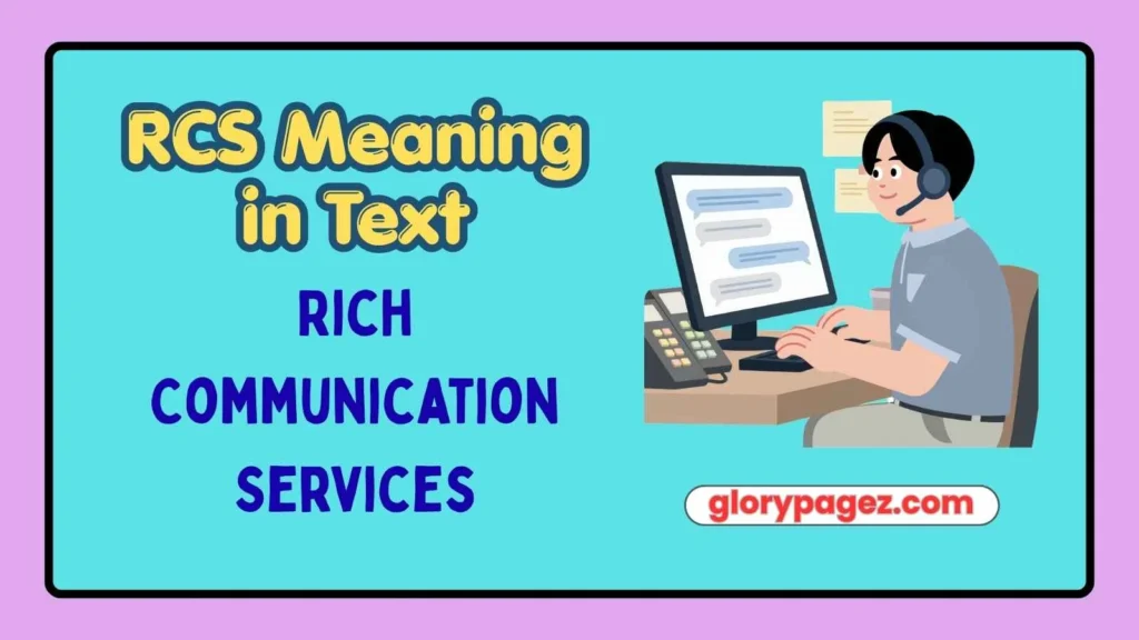 RCS Meaning in Text