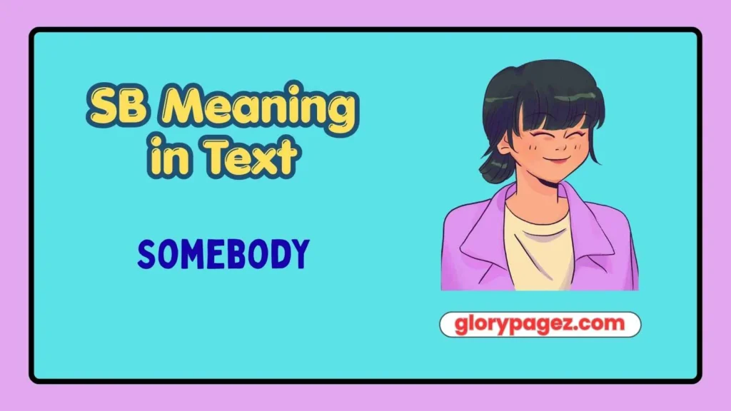 SB Meaning in Text