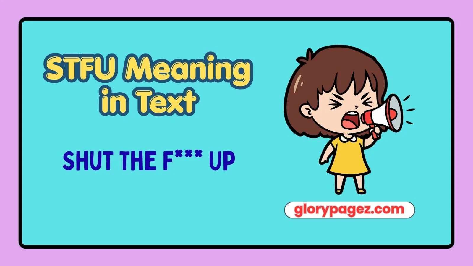 STFU Meaning in Text