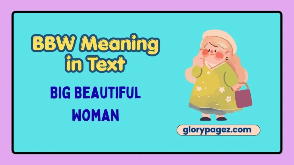 BBW Meaning in Text