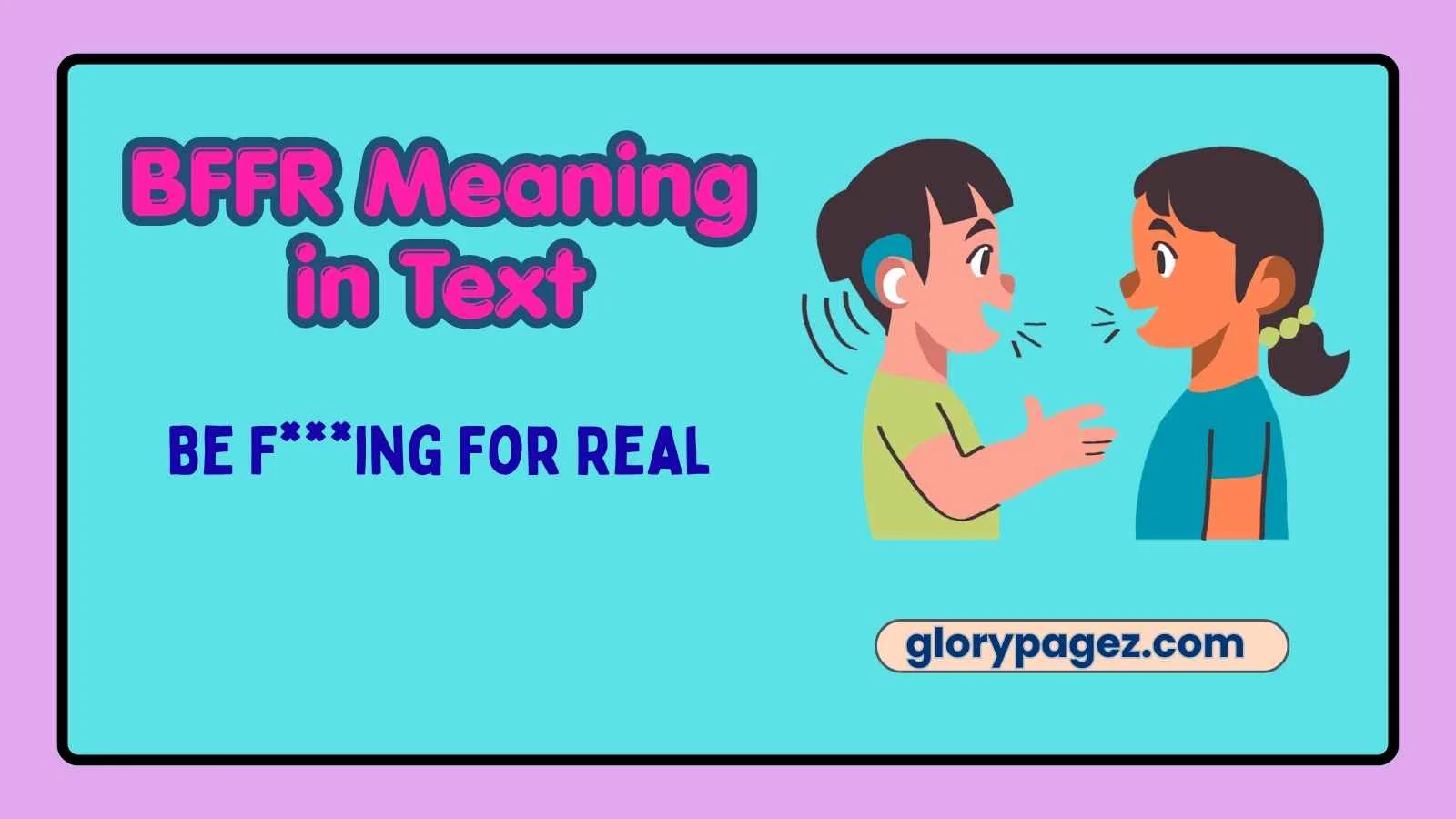 BFFR Meaning in Text