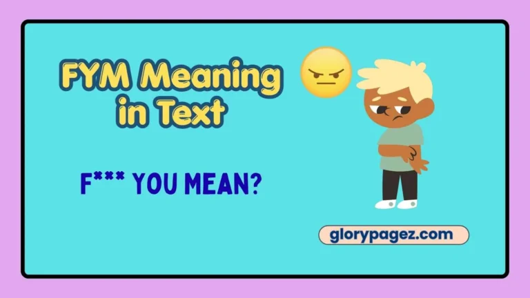 FYM Meaning in Text