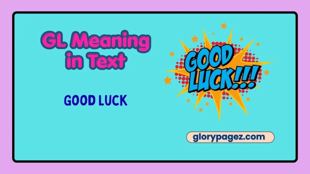 GL Meaning in Text