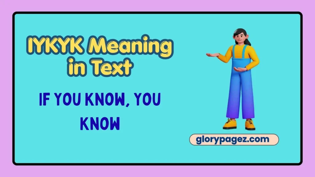 IYKYK Meaning in Text
