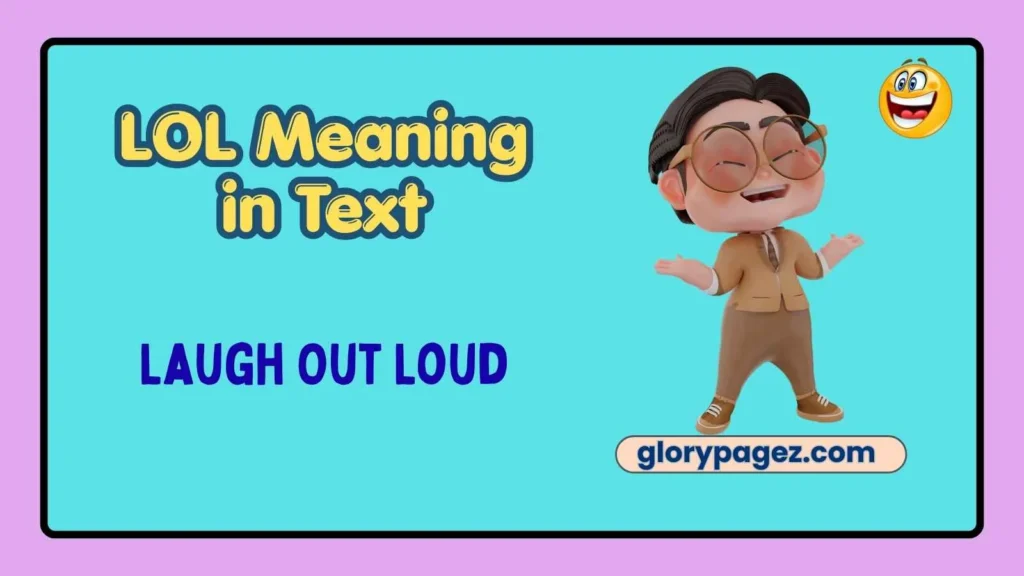 LOL Meaning in Text