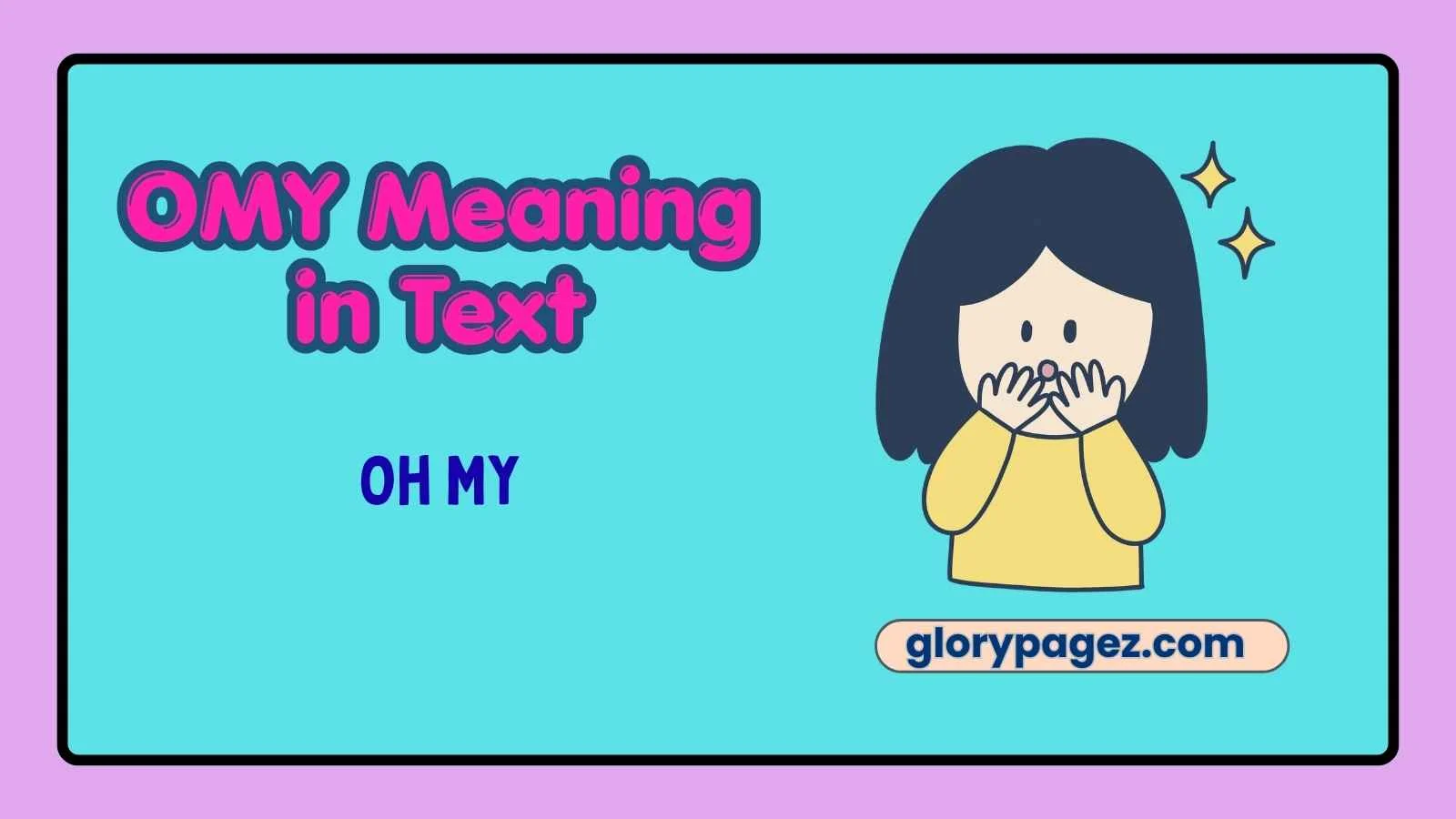 OMY Meaning in Text