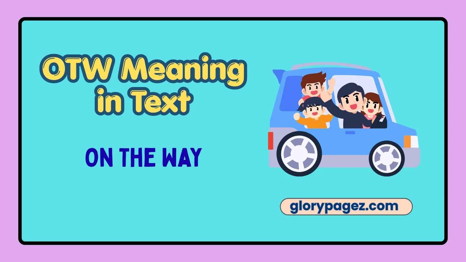 OTW Meaning in Text