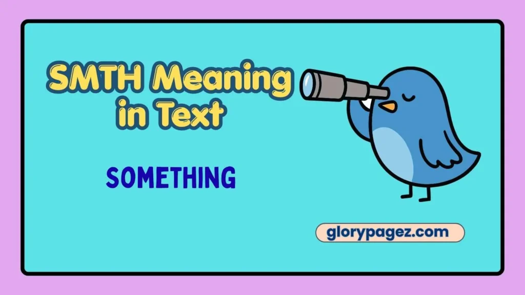 SMTH Meaning in Text