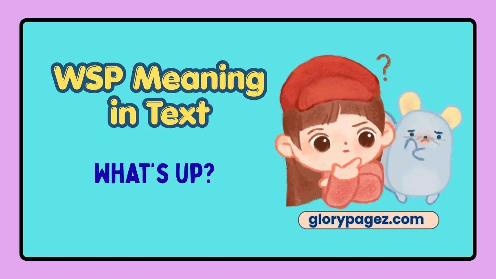 WSP Meaning in Text